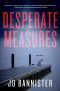 [Hazel Best & Gabriel Ash 03] • Desperate Measures